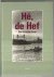  - De Hef in woord en beeld / druk 1