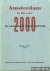 Diverse auteurs - Amsterdam in the year 2000 an example of town planning