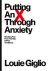 Louie Giglio - Putting an X Through Anxiety