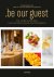 .be our guest De ambassadeu...