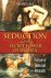 Seduction and the Secret Po...