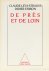 De près et de loin.
