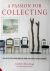 A passion for collecting