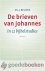 Belder, Ds. J. - De brieven van Johannes in 12 Bijbelstudies *nieuw* - laatste exemplaar!