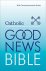 Catholic Good News Bible (G...