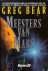 Bear, Greg - Meesters van Mars