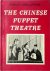 The Chinese Puppet Theatre