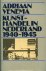 Venema. Adriaan: - Kunsthandel in Nederland 1940-1945.