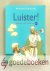 Luister! --- Dagboek voor k...