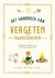 Natalie Crowly; Elaine Batiste - Het handboek van vergeten vaardigheden