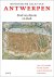 Ilja Damme; Hilde Greefs; Tim Soens; Iason Jongepier - Historische Atlas van Antwerpen