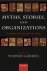 Myths, Stories, and Organiz...