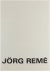 Veranneman - Jörg Remé