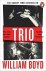 Boyd, William - Trio