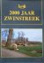 2000 jaar Zwinstreek [Knokke]