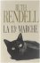 Ruth Rendell - La 13e Marche