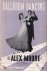 Moore, Alex - Ballroom dancing