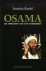 Osama / de opkomst van een ...