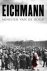 Emerson Vermaat - Adolf Eichmann - Minister van de dood