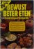 Bewust beter eten zonder sm...