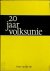 Frans Van Der Elst - 20 jaar Volksunie 1954-1974