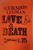 Love and Death A Study in C...