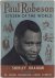 Paul Robeson - Citizen of t...