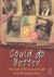 Catherine Hurley - Could Do Better - School Reports Of The Great And Good
