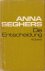 Seghers, Anna - Gesammelte Werke in Einzelausgaben: Die Entscheidung