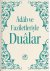 Heyet Fazilet - Adab ve Faziletleriyle Dualar