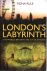 London's Labyrinth -  The w...