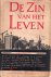 Meerdere auteurs - De zin van het leven (Hervormd-Gereformeerd Gezinsboek)