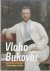 ZIDIC, Igor - Vlaho Bukovac 1855-1922