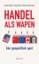 Handel als wapen