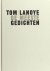 Lanoye, Tom. - De meeste gedichten.