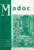 Madoc. Tijdschrift over de ...