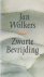 Wolkers, Jan - Zwarte bevrijding