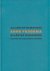 FEDDEMA, ANNE - SUSAN VAN DEN BERG. - Anne Feddema. Eiland op ramkoers / Eilân op ramkoers /  Island on collision course. [isbn 9789071139079 ]