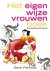 PETRONILIA, Saron - Het eigen wijze vrouwenboek