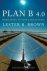 Lester R. (Earth Policy Institute) Brown - Plan B 4.0