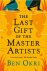 The Last Gift of the Master...