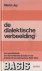 De dialectische verbeelding...