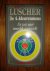 Luscher, Max - De 4-kleurenmens (De vierkleuren mens). De weg naar innerlijk evenwicht