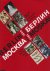 Berlin Moskau, 1900-1950 : ...