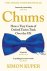 Chums: how a tiny caste of ...