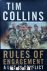 Tim Collins - Rules of Engagement. A Life in Conflict