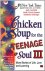 Chicken Soup for the Teenag...