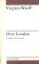 Woolf, Virginia - Over Londen.