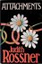 Rossner, Judith - Attachments