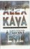 Kava, Alex - A perfect evil